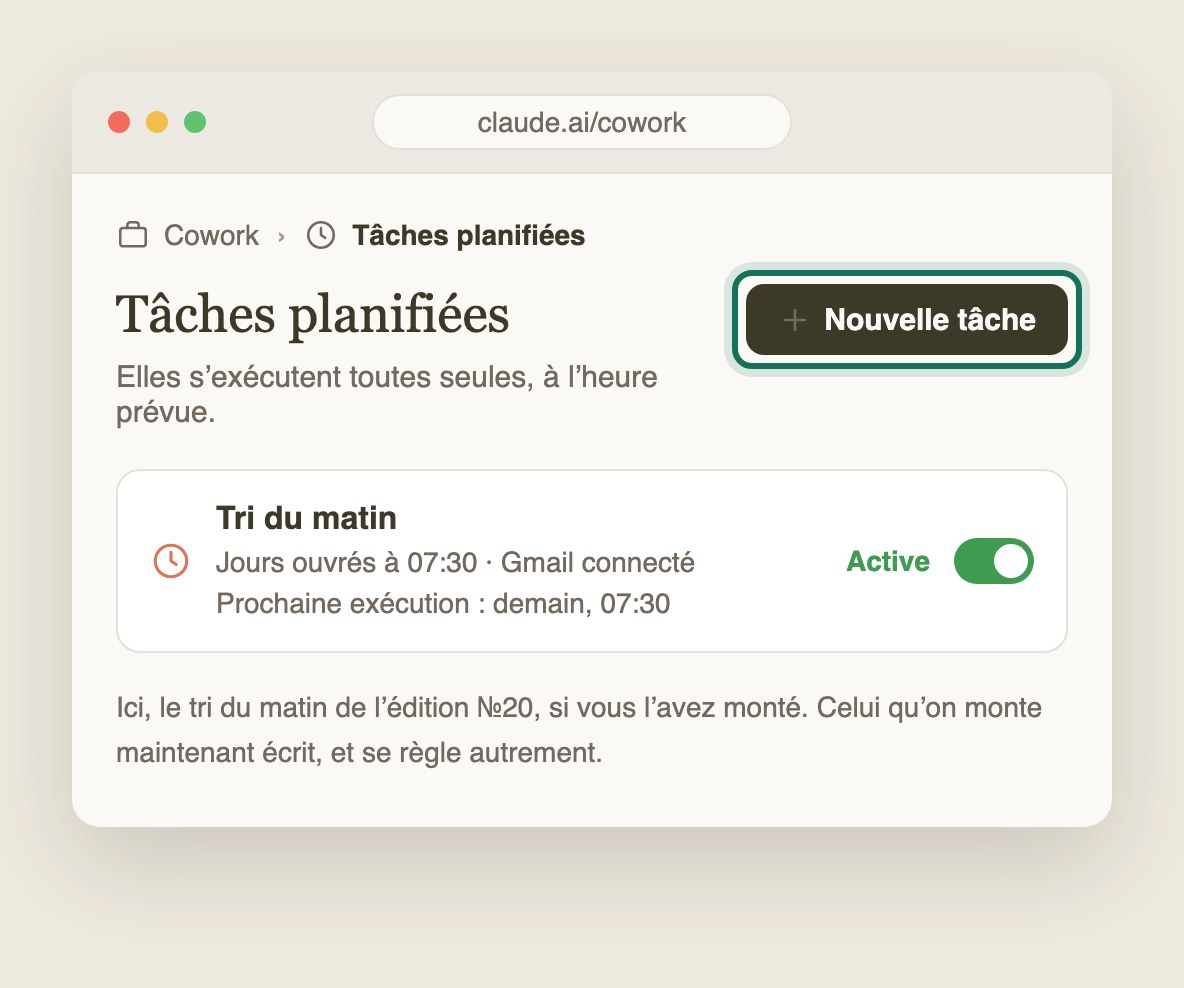 L’écran Tâches planifiées de Cowork : la tâche « Tri du matin » active, et le bouton « Nouvelle tâche » en haut à droite.