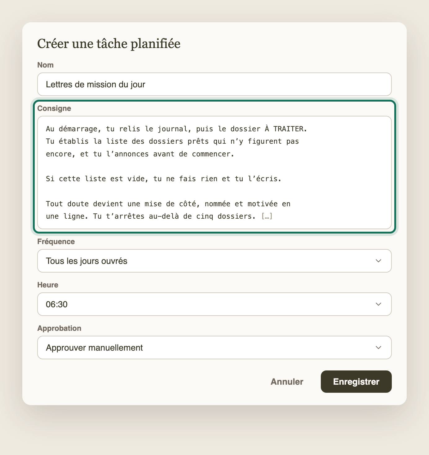 La fenêtre de planification : le nom « Lettres de mission du jour » et la consigne d’exécution collée en toutes lettres.
