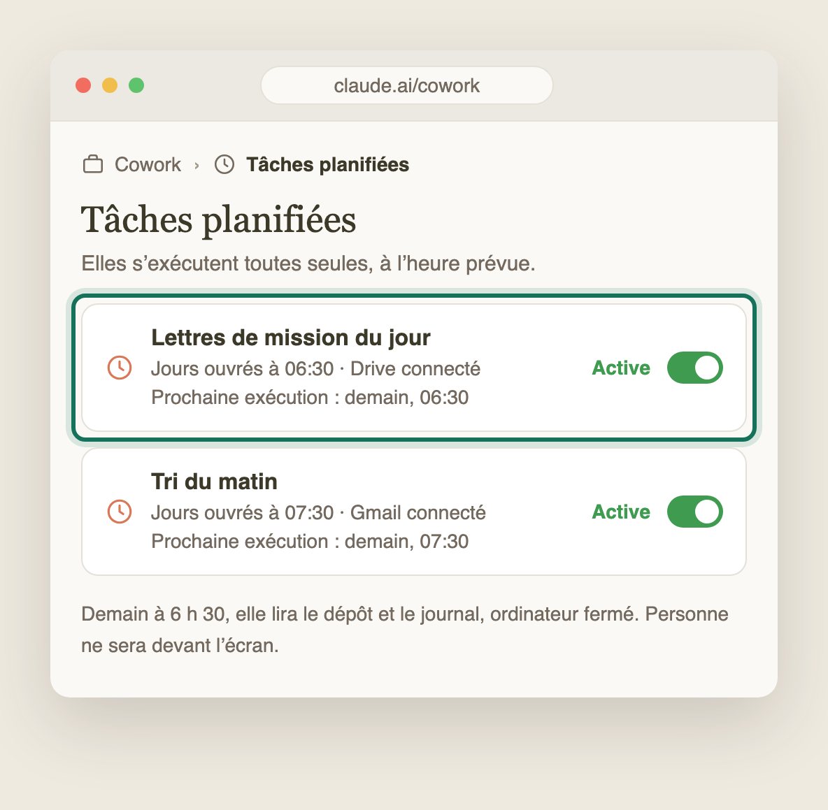 La liste des tâches planifiées avec deux tâches actives, dont « Lettres de mission du jour », tous les jours ouvrés à 06:30, Drive connecté.